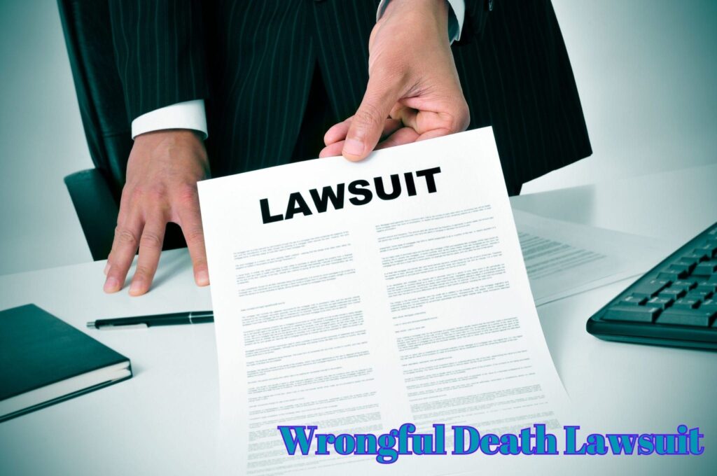 Steps to Justice: Filing a Wrongful Death Lawsuit with an Experienced Attorney