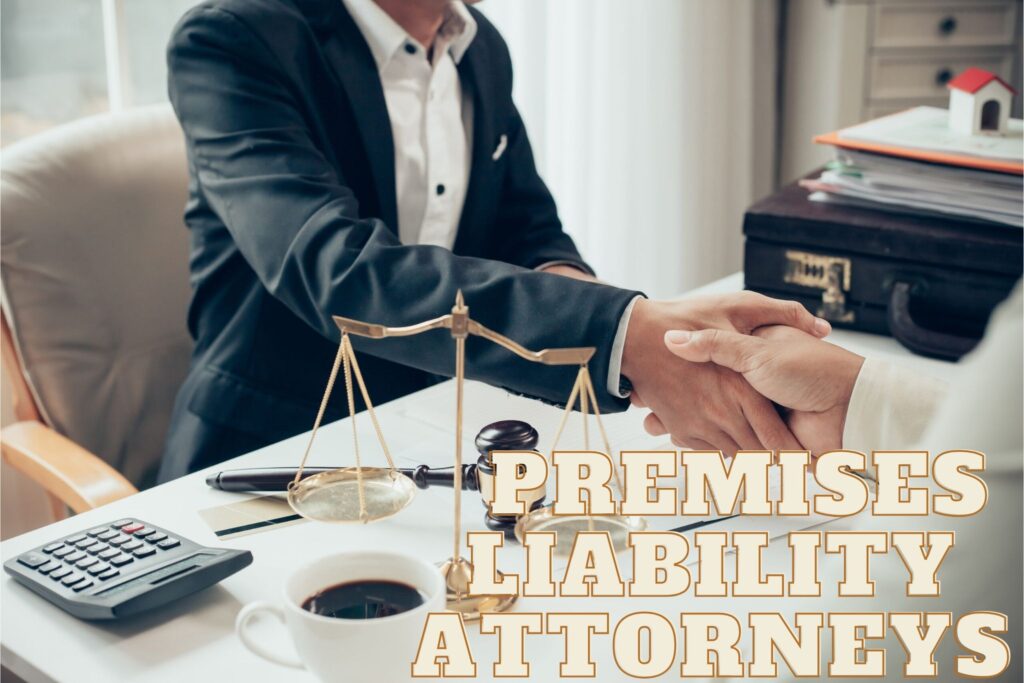 The Enigmatic World of Premises Liability Attorneys