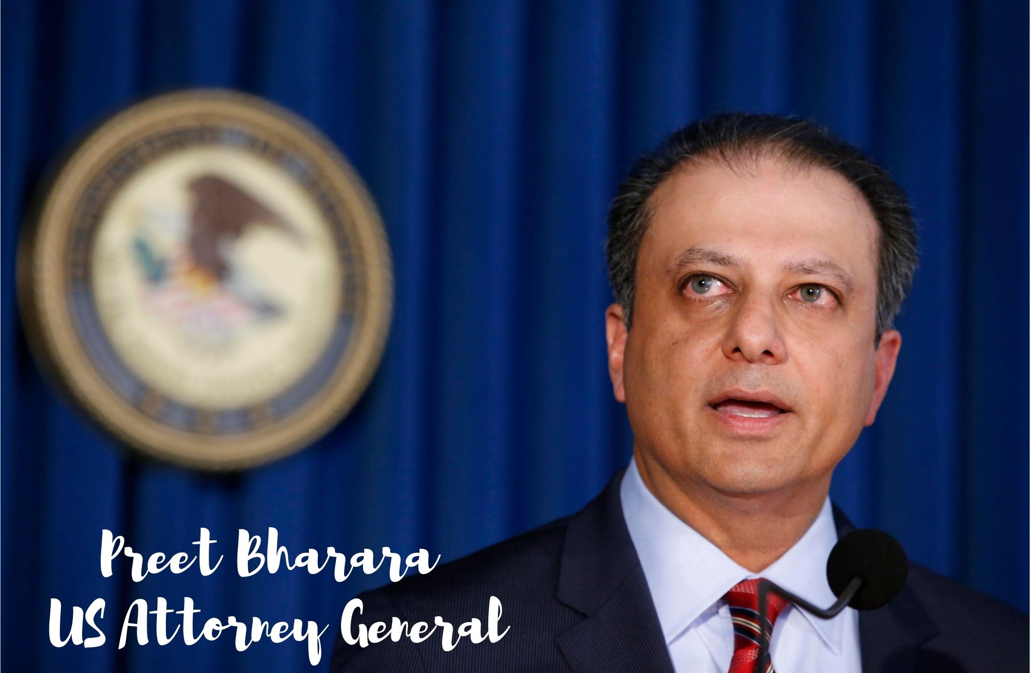 Preet Bharara: An Intricate Exploration of His Stint as US Attorney General