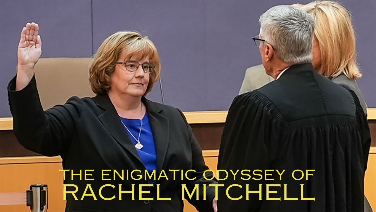 The Enigmatic Odyssey of Rachel Mitchell: A Mysterious Exploration of Legal Realms in Maricopa County